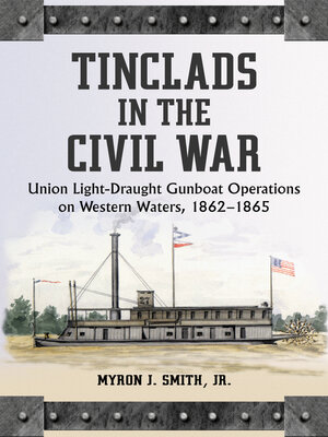 cover image of Tinclads in the Civil War